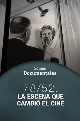 78/52. La escena que cambió el cine