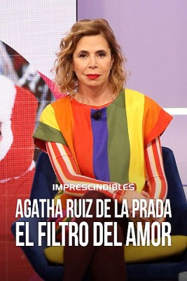 Ágatha Ruiz de la Prada, el filtro del amor