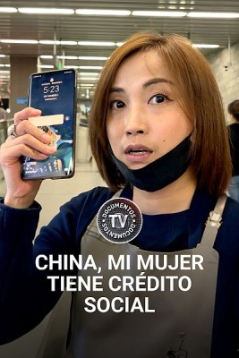 China, mi mujer tiene crédito social