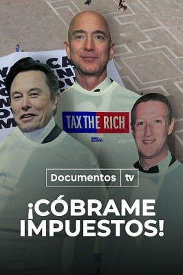 ¡Cóbrame impuestos!