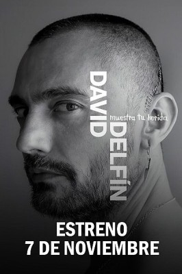 'David Delfín. Muestra tu herida': Estreno, 7 de noviembre