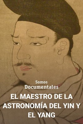 El maestro de la astronomía del Ying y el Yang