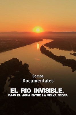 El río invisible. Bajo el agua entre la Selva Negra
