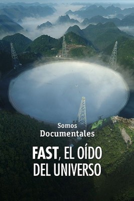 FAST, el oído del universo