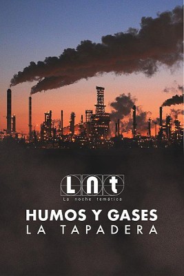 Humos y gases. La tapadera