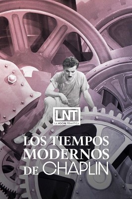 Los tiempos modernos de Chaplin