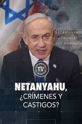 Netanyahu, ¿crímenes y castigos?