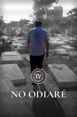 No odiaré