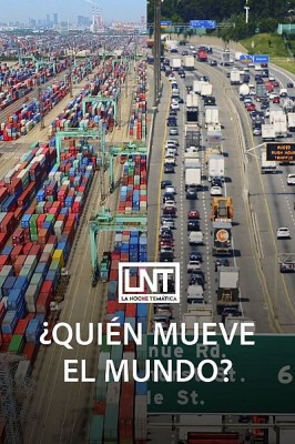 ¿Quién mueve el mundo?