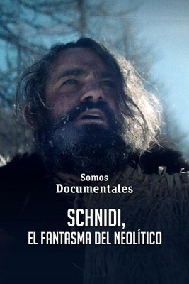 Schnidi, el fantasma del Neolítico
