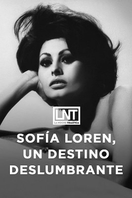 Sofía Loren, un destino deslumbrante