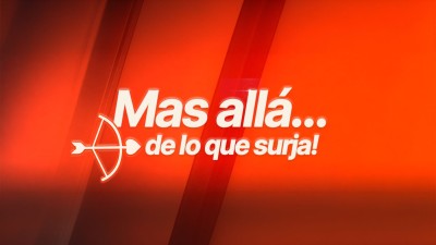 Más allá... de lo que surja!