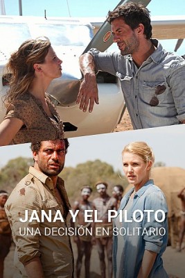 Jana y el piloto: una decisión en solitario