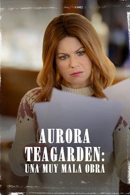 Un misterio para Aurora Teagarden: Una muy mala obra