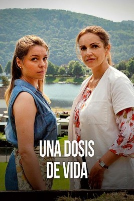 Una dosis de vida