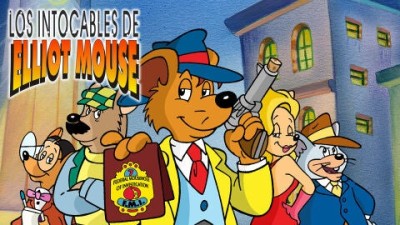 Los intocables de Elliot Mouse