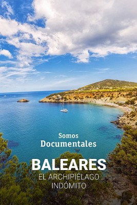 Baleares, el archipiélago indómito