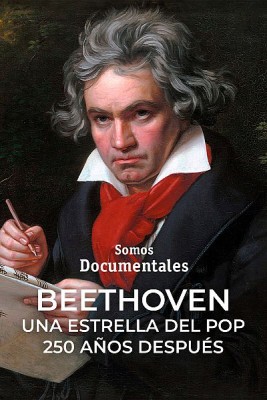 Beethoven, una estrella del pop 250 años después