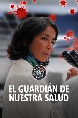 El guardián de nuestra salud