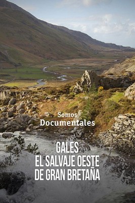 Gales, el salvaje oeste de Gran Bretaña