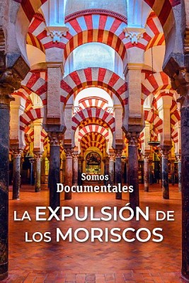 La expulsión de los moriscos