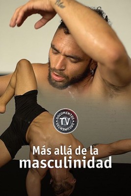 Más allá de la masculinidad
