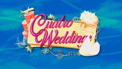 Cuatro Weddings