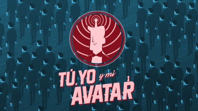 Tú yo y mi avatar