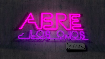 Abre los ojos y mira