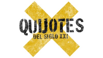 Quijotes del siglo  XXI