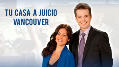 Tu casa a juicio Vancouver