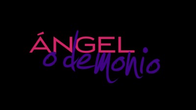 Ángel o Demonio